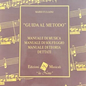Mario Fulgoni - Guida al metodo